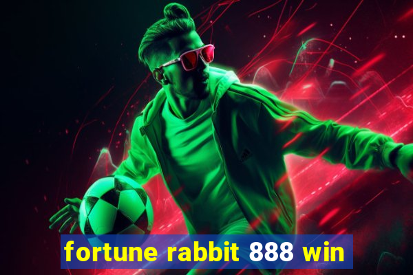 fortune rabbit 888 win